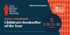Highly Commended: Children's Bookseller of the Year 2022 Banner