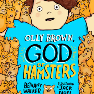 Olly Brown, God of Hamsters