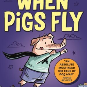 Batpig: When Pigs Fly